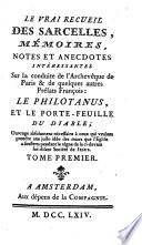 Le vrai recueil des sarcelles, mémoires, notes et anecdotes intéressantes