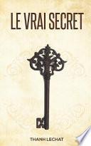 Le Vrai Secret