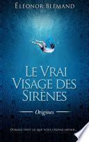 Le Vrai Visage des Sirènes