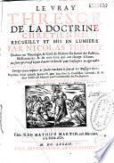 Le Vray Thresor de la doctrine chrétienne recueilly et mis en lumiere par Nicolas Turlot..., reveu... par le sieur de Balesdam...