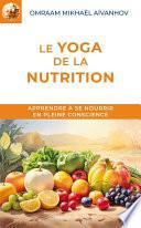 Le yoga de la nutrition