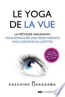 Le yoga de la vue