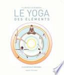 Le yoga des éléments