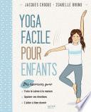 Le yoga facile pour les enfants