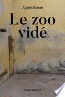 Le zoo vidé