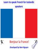 Learn to Speak French for Icelandic Speakers
