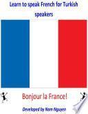 Learn to Speak French for Turkish Speakers