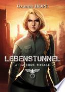 Lebenstunnel, Tome 4