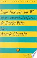 Leçon littéraire sur W ou le souvenir d'enfance, de Georges Perec