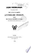 Leçon phrénologique... sur la tête du supplicité Anthelme Perrin