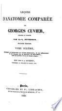 Lecons d'anatomie comparée: La description du fluide nourricier, de ses réservoirs et des organes qui le mettent en mouvement, dans les quatre types du règne animal