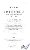 Leçons de clinique médicale