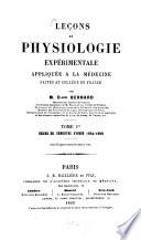 Leçons de physiologie expérimentale appliquée à la médecine