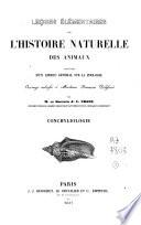 Leçons élémentaires sur l'histoire naturelle des animaux
