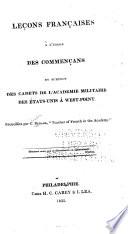 Leçons Françaises à l'usage des commençans et surtout des cadets de l'academie militaire des états-unis à West-Point