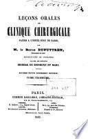 Leçons orales de clinique chirurgicale faites à l'Hotel-Dieu de Paris