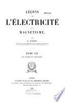 Leçons sur l'électricité et le magnétisme