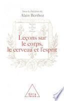 Leçons sur le corps, le cerveau et l'esprit