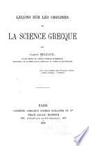Leçons sur les origines de la science grecque