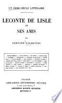 Leconte de Lisle et ses amis