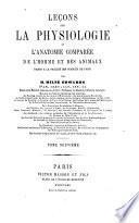 Lec̦ons dur la physiologie et l'anatomie comparée de l'homme et des animaux ...