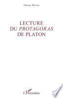 Lecture du Protagoras de Platon