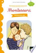 Lecture du soir - Premières lectures autonomes Montessori