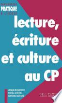 Lecture, écriture et culture au CP
