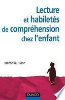 Lecture et habiletés de compréhension chez l'enfant