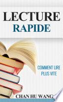 Lecture Rapide: Comment lire plus vite