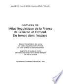 Lectures de l'Atlas linguistique de la France de Gilliéron et Edmont