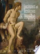 Lectures et écritures du mythe