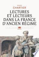 Lectures et lecteurs dans la France d'Ancien Régime