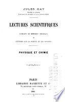 Lectures scientifiques ... physique et chemie