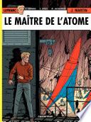 Lefranc - tome 17 - Le Maître de l'Atome