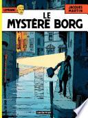 Lefranc (Tome 3) - Le mystère Borg