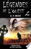 Légendes de l'Ouest (2)