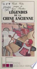 Légendes de la Chine ancienne