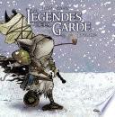 Légendes de la Garde (Tome 2) - Hiver 1152