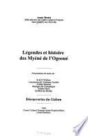 Légendes et histoire des Myéné de l'Ogooué