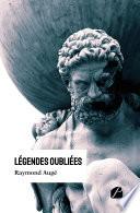 Légendes oubliées