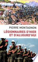 Légionnaires d'hier et d'aujourd'hui