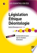 Législation, éthique, déontologie