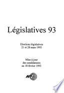 Législatives 93: Mise à jour des candidatures au 18 février 1993
