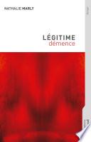 Légitime démence