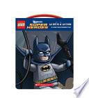 LEGO DC Super Heroes : la Boîte à Lecture 1