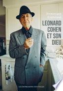 Leonard Cohen et son Dieu