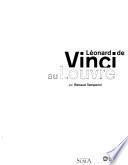 Léonard de Vinci au Louvre