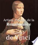 Leonardo Da Vinci - Artiste, Peintre de la Renaissance