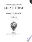 Leone Leoni, sculpteur de Charles-quint, et Pompeo Leoni, sculpteur de Philippe II